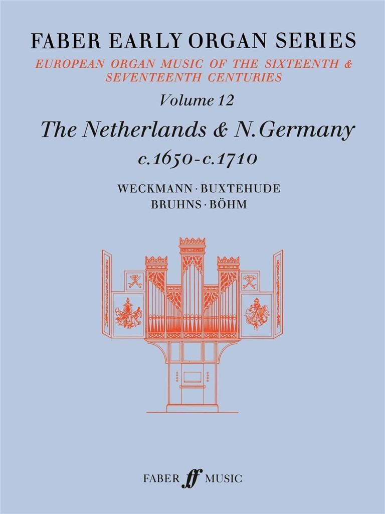 Faber Early Organ Series Vol 12 Germany 1650-1710